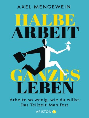 cover image of Halbe Arbeit – ganzes Leben